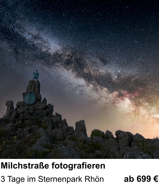 Bildstarker Fotoworkshop über Milchstraße fotografieren: 3 Tage im Sternenpark Rhön