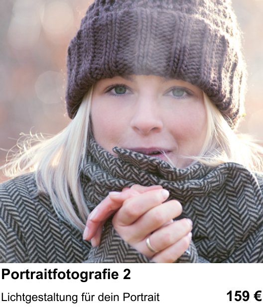 Lichtgestaltung für dein Portrait: dein Fotokurs in Kassel zu Portrait-Aufbaukurs Teil 2